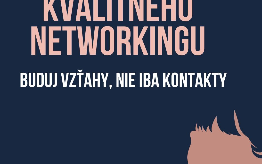 Prečo je networking dôležitý?
