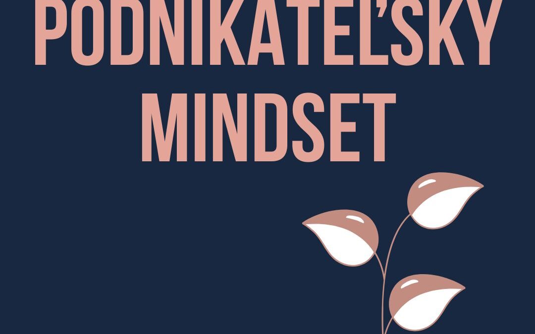 Podnikateľský mindset